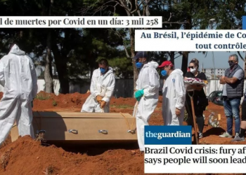 Imprensa internacional diz que pandemia no Brasil está “fora de controle” e virou “bomba